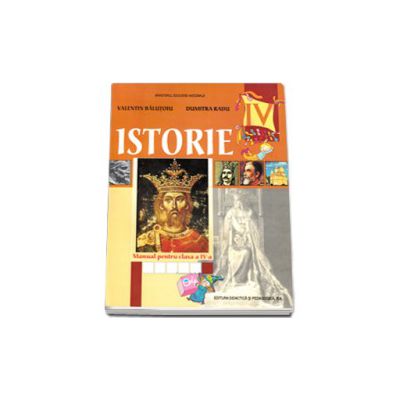 Istorie manual pentru clasa a IV-a (Valentin Balutoiu)