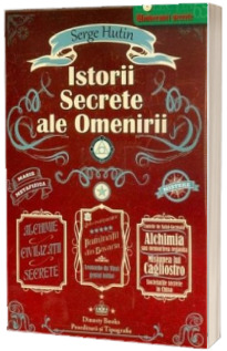 Istorii secrete ale omenirii - Serge Hutin