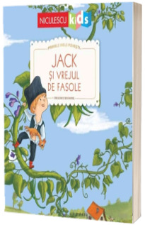 Jack si vrejul de fasole (Seria Primele mele povesti)
