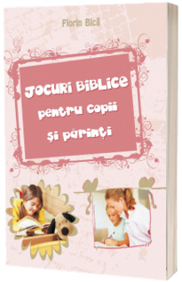 Jocuri biblice pentru copii si parinti