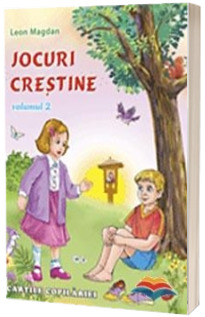 Jocuri crestine. Volumul 2