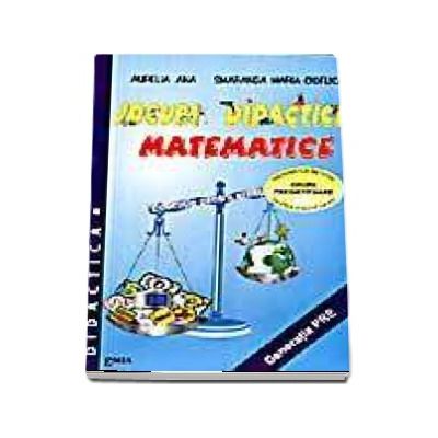 Jocuri didactice matematice, indrumator metodic