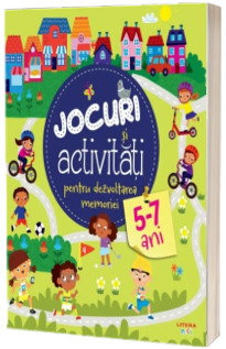 Jocuri si activitati pentru dezvoltarea memoriei (5-7 ani)