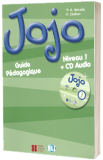 Jojo 1. Guide pedagogique