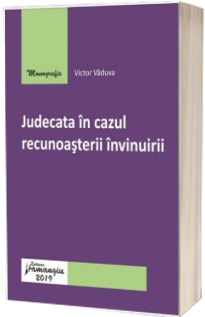 Judecata in cazul recunoasterii invinuirii (Vaduva Victor)