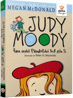 Judy Moody face ocolul Pamantului in 8 zile - Megan McDonald