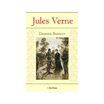 Jules Verne. Doamna Branican