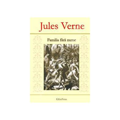 Jules Verne. Familia fara nume