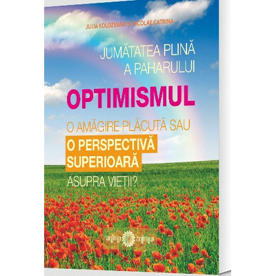 Jumatatea plina a paharului - OPTIMISMUL