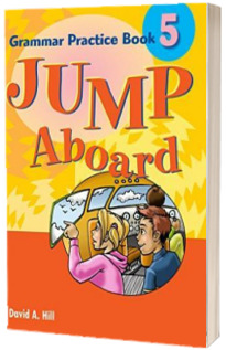 Jump Aboard 5. Grammar Practice Book