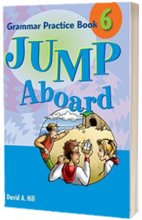 Jump Aboard 6. Grammar Practice Book