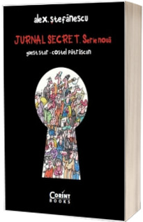 Jurnal secret. Serie noua (2009-2015) - Alex Stefanescu