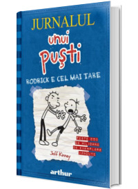 Jurnalul unui pusti, volumul II. Rodrick e cel mai tare (hardcover)