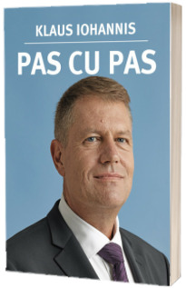 Klaus Iohannis, Pas cu pas