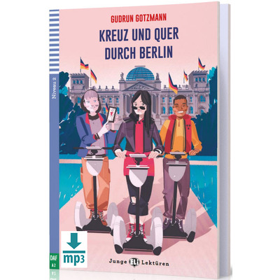 Kreuz und quer durch Berlin