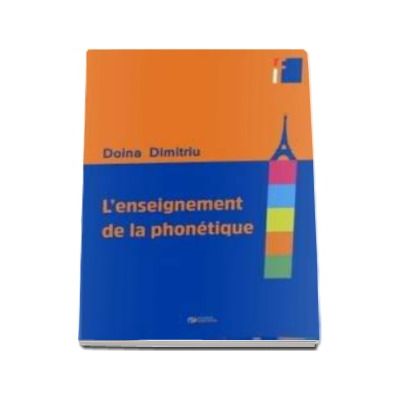 L enseignement de la phonetique - Dimitriu Doina