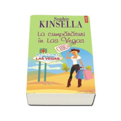 La cumparaturi in Las Vegas - Sophie Kinsella