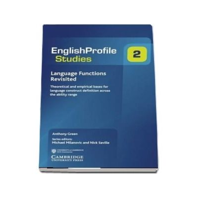 Language Functions Revisited : Theoretical and Empirical Bases for Language Construct Definition Across the Ability Range