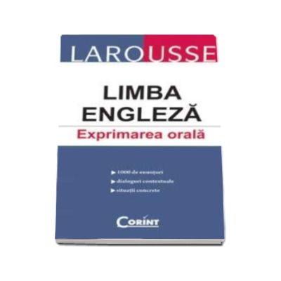 Larousse. Limba engleza - exprimarea orala