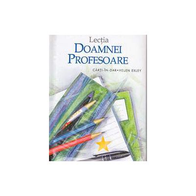 Lectia Doamnei profesoare