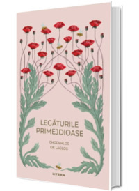 Legaturile primejdioase (volumul 9)