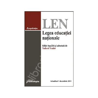 Legea educatiei nationale actualizata 1 decembrie 2011