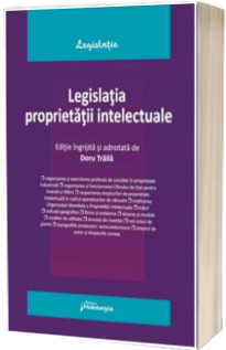 Legislatia proprietatii intelectuale. Actualizata la 1 octombrie 2024