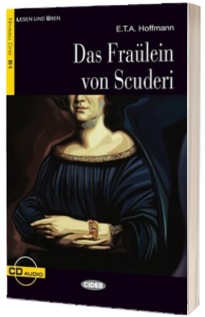 Lesen und Uben: Das Fraulein von Scuderi + CD