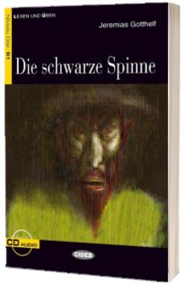 Lesen und Uben: Die schwarze Spinne + CD