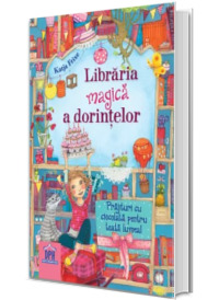 Libraria magica a dorintelor. Volumul III