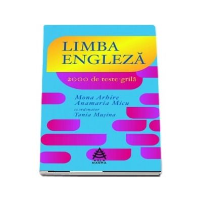 Limba engleza. 2000 de teste grila (sinteze)