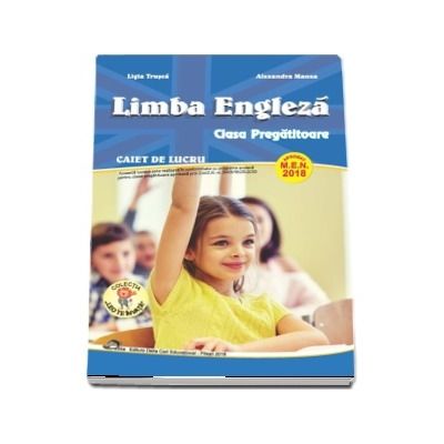 Limba Engleza, caiet de lucru pentru clasa pregatitoare - Colectia Leo te invata (Editia 2018)