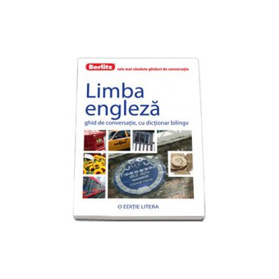 Limba engleza. Ghid de conversatie, cu dictionar bilingv