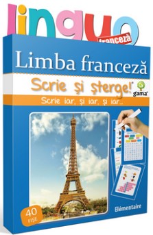 Limba franceza. Elementaire - scrie si sterge