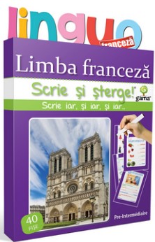 Limba franceza. Pre Intermediaire - scrie si sterge