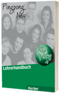 Limba germana manualul profesorului clasa a VI-a, L2. Pingpong Neu 2, Lehrerhandbuch