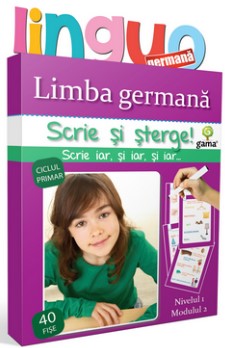 Limba germana - nivelul 1, modulul 2 (Scrie si sterge!)