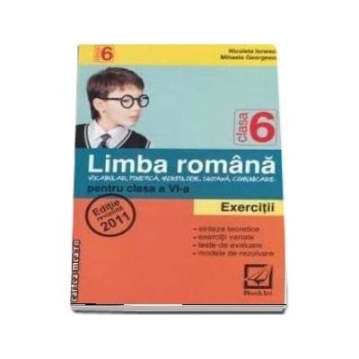 Limba romana. Exercitii si probleme clasa a VI-a