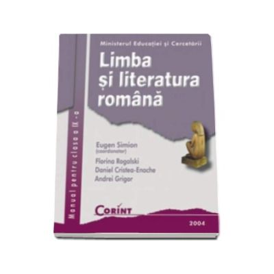 Limba si literatura romana, manual pentru clasa a IX-a (Eugen Simion)