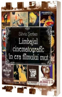 Limbajul cinematografic in era filmului mut