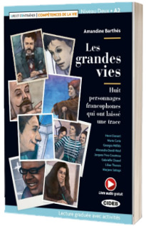 Lire et s entrainer - Competences de la Vie: Les grandes vies + online audio