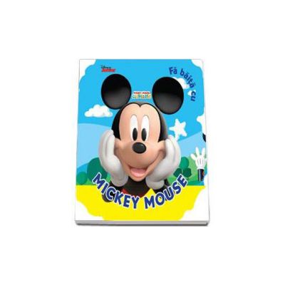 Fa baita cu Mickey Mouse - Disney