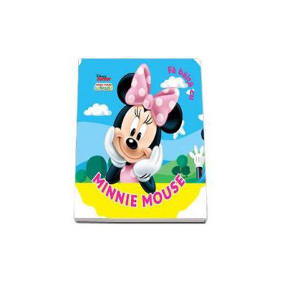 Fa baita cu Minnie Mouse - Disney