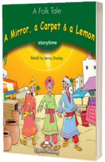 Literatura adaptata pentru copii. A mirror, a carpet and a lemon cu cross-platform App.