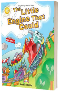 Literatura adaptata pentru copii. The Little Engine That Could