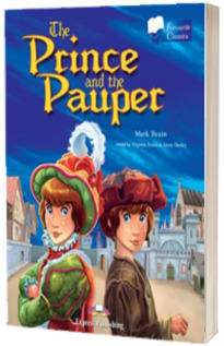 Literatura adaptata pentru copii. The Prince And The Pauper