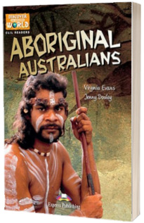 Literatura CLIL Aboriginal Australians reader cu cross-platform APP.