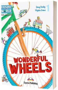 Literatura CLIL Wonderful Wheels Reader cu Cross-Platform App.