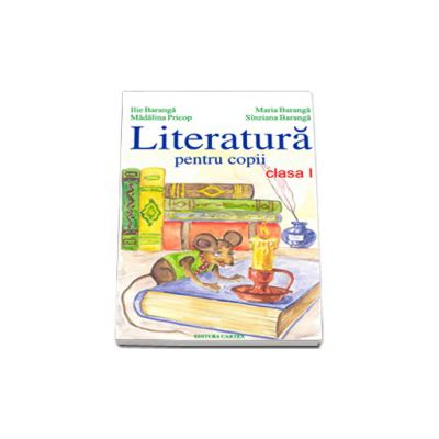 Literatura pentru copii. Clasa I - Lectura suplimentara (auxiliar didactic)