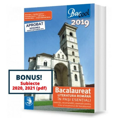 Literatura romana in pasi esentiali, bacalaureat 2019